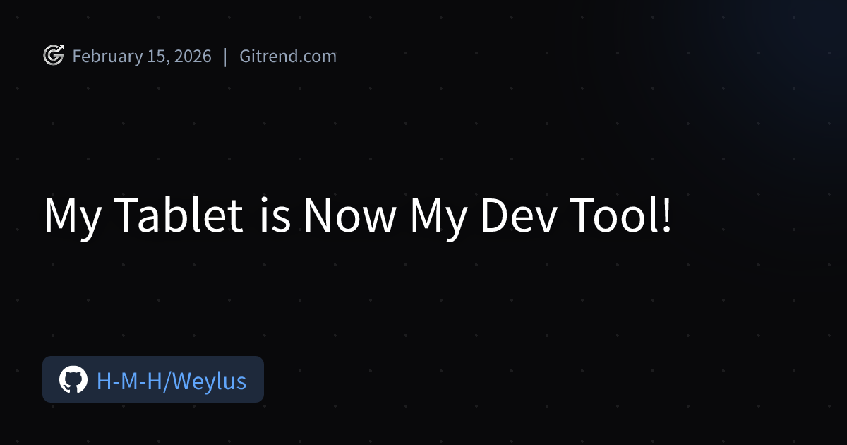 My Tablet is Now My Dev Tool! | Gitrend