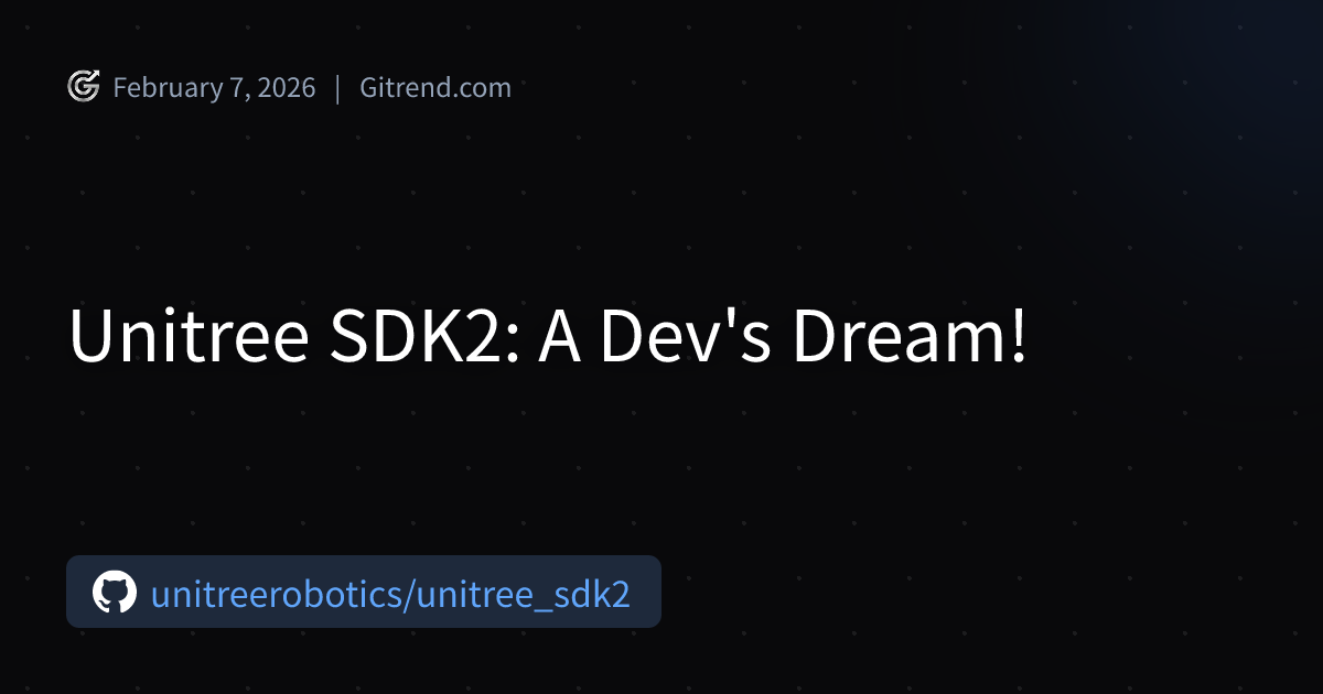 Unitree SDK2: A Dev's Dream! | Gitrend